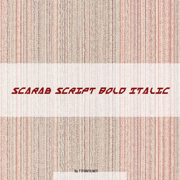 Scarab Script Bold Italic example